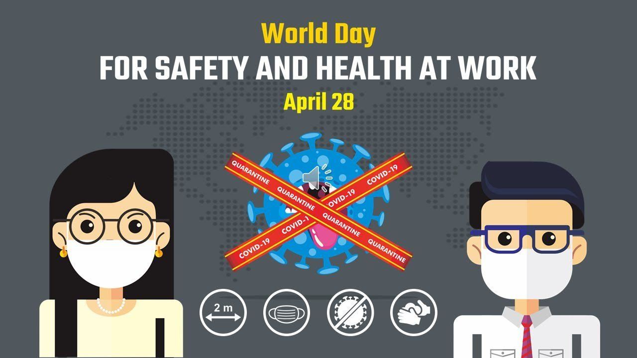 World Day for Safety and Health at Work