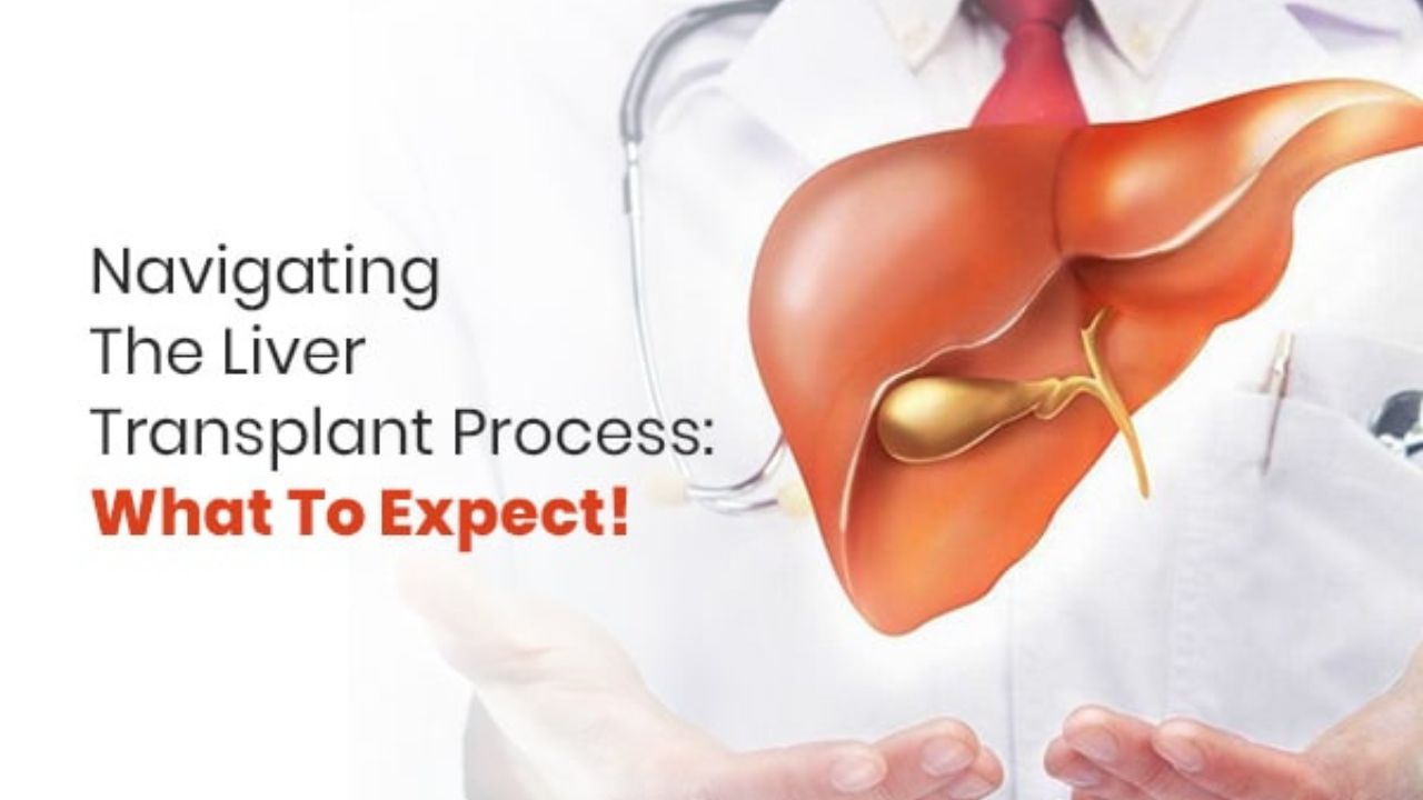 Liver Transplant: When It’s Needed and What to Expect In Hindi :